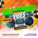 Naija Afrobeat Vibes