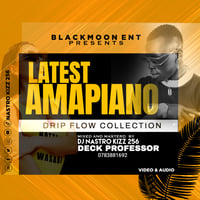 Latest Amapiano Drip Flow