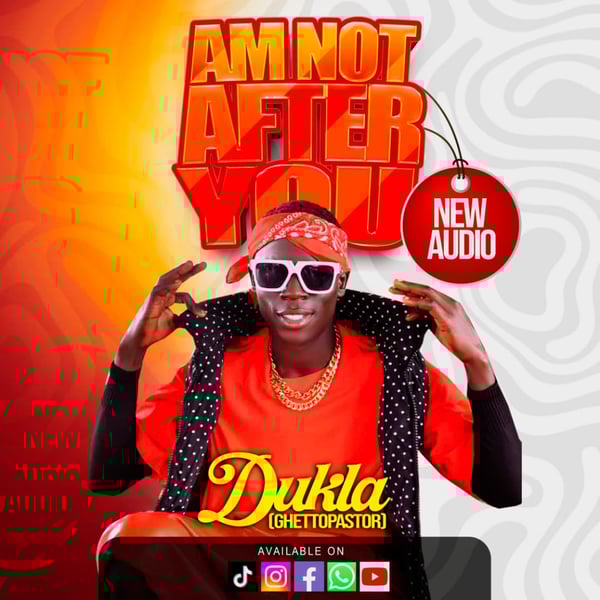 Dukla UG takes a Golden step towards revamption of his music career with a beautiful tune "Not after you"