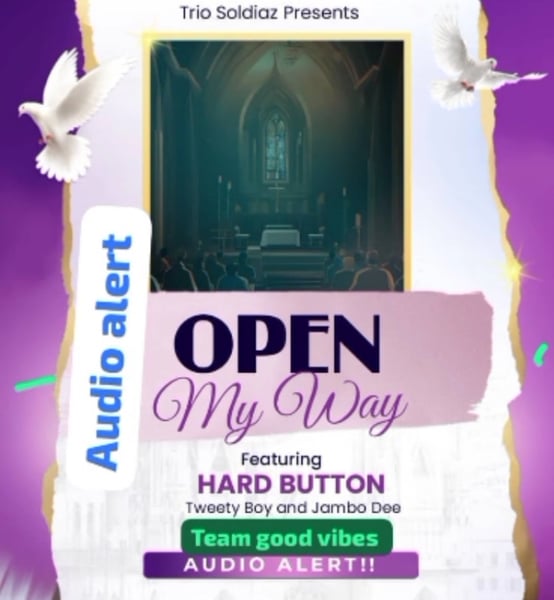 Trio Soldiaz Starts the new year 2026 with a glorious Gospel piece "open my way"