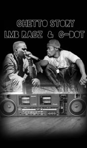 LMB RAGS AND G DOT REVIVES OLD-SCHOOL HIP-HOP 