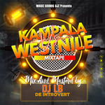 Kampala Vs WestNile Mashup Mix