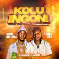 Kolu - Ingoni - Mary Official x Funky Jehu