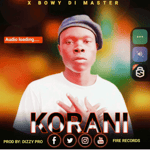 Korani_-_X Boy Di Master