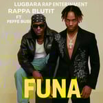 Funa Rappa Blutit ft Fefe busi 