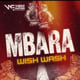Mbara By Wish wash 