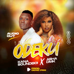 Odeku Asha Kana Soundboi ft DMK 