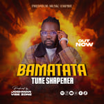 Bamatata by Tune Sharpener 